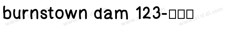 burnstown dam 123字体转换